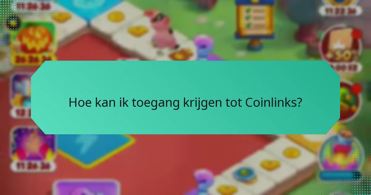 Hoe kan ik toegang krijgen tot Coinlinks?