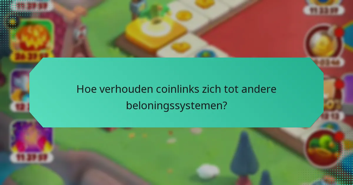 Hoe verhouden coinlinks zich tot andere beloningssystemen?