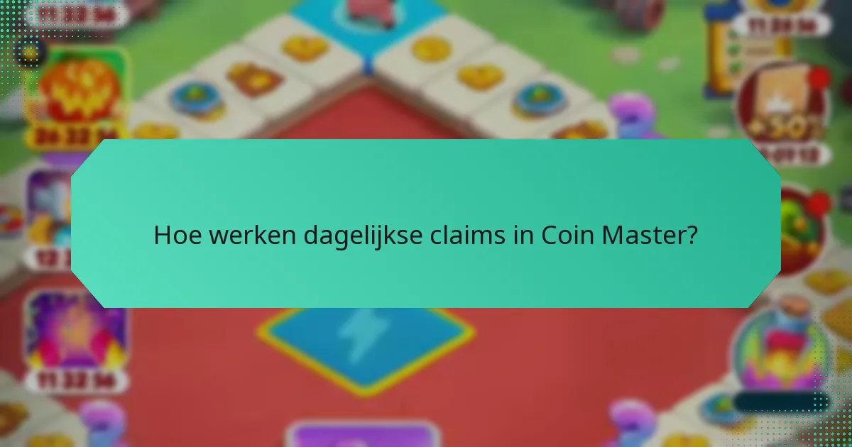 Hoe werken dagelijkse claims in Coin Master?