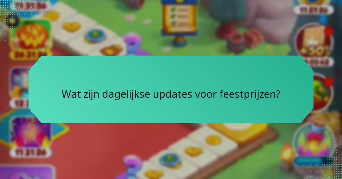 Wat zijn dagelijkse updates voor feestprijzen?