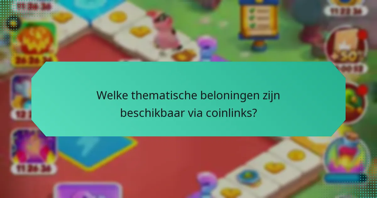 Welke thematische beloningen zijn beschikbaar via coinlinks?