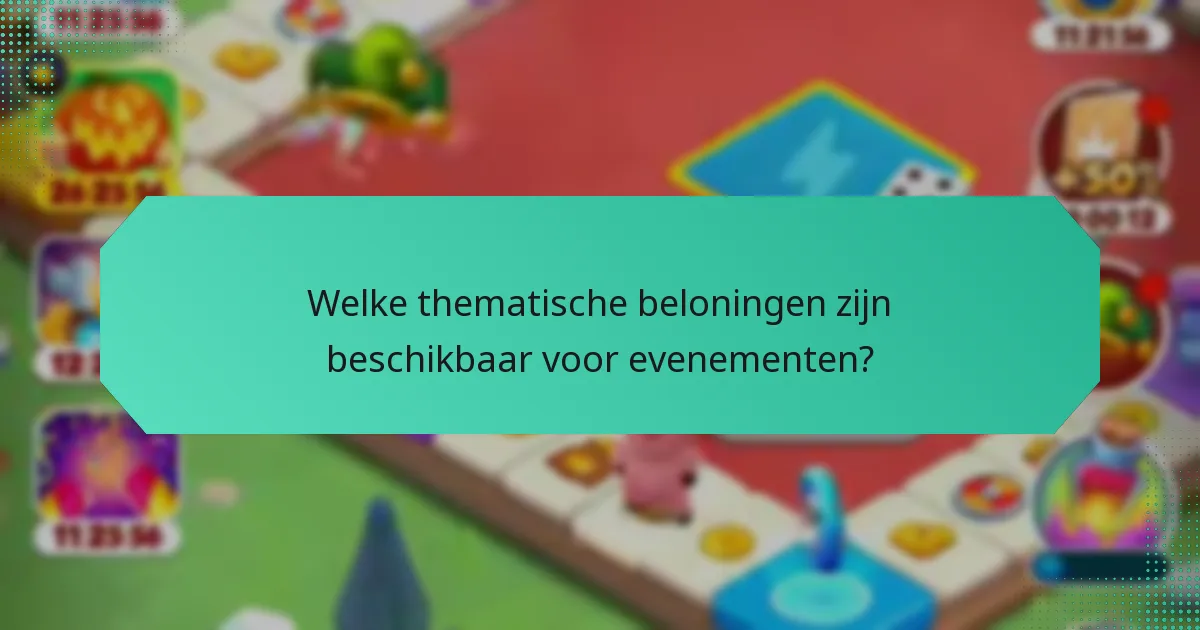 Welke thematische beloningen zijn beschikbaar voor evenementen?
